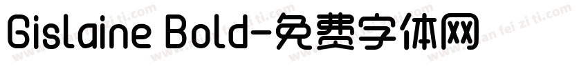 Gislaine Bold字体转换